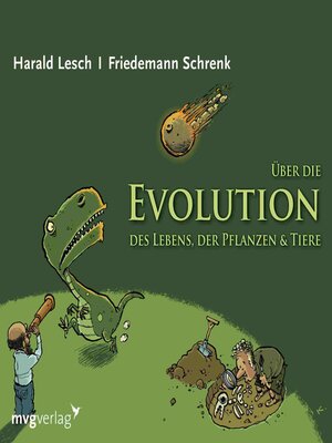 cover image of Über die Evolution des Lebens, der Pflanzen und Tiere